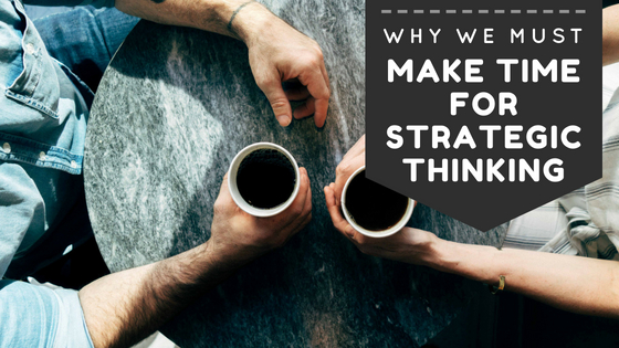 Two people facing each other, view looking down on arms and hands holding cups of coffee on table, lisa laporte make time for strategic thinking