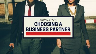 Advice for Choosing a Business Partner When Starting Your Own Company